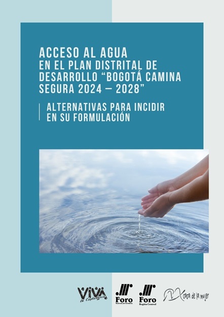 Enlace a Propuestas al Plan Distrital de Desarrollo de Bogotá - Acceso al agua