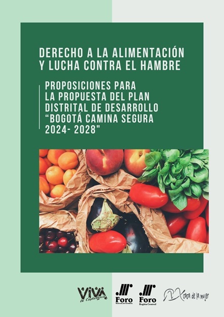 Enlace a Propuestas al Plan Distrital de Desarrollo de Bogotá - Derecho a la alimentación y lucha contra el hambre